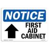 OSHA Notice Signs - First Aid Cabinet [Up Arrow] Sign with Symbol | Choose from: Aluminum, Rigid Plastic or Vinyl Label Decal | Protect Your Business, Work Site, Warehouse | Made in The USA view 1
