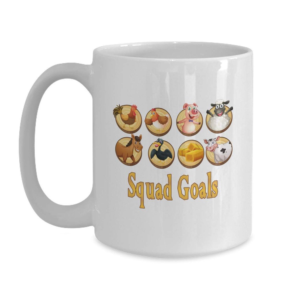 Animal Lover Cup Livestock Mug Squad Goals - 11 oz White Coffee, Tea Mug Farming Poultry Cup