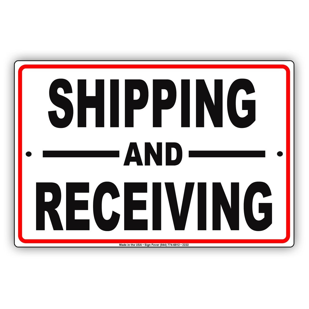 Shipping and Receiving Mail Drop Off Pick Up Dedicated Area Red Border Alert Caution Warning Notice Aluminum Metal Tin 18"x24" Sign Plate