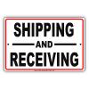 Shipping and Receiving Mail Drop Off Pick Up Dedicated Area Red Border Alert Caution Warning Notice Aluminum Metal Tin 18"x24" Sign Plate view 1