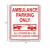 Ambulance Parking Only All Others Will Be Ticketed and Or Towed Reserved Alert Caution Warning Notice Aluminum Metal Tin 18"x24" Sign Plate view 2