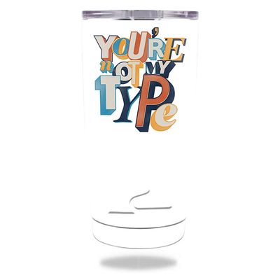 MightySkins Skin Compatible with Ozark Trail 20 oz Tumbler (2016) - Not My Type | Protective, Durable, and Unique Vinyl Decal wrap Cover | Easy to Apply, Remove, and Change Styles | Made in The USA