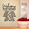 Welcome to My Kitchen Wall Decal, Funny Cooking Quote Wall Sign Sticker | 22 Wide x 30 Tall | Black | Pick Your Color & Size view 1