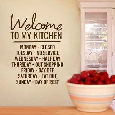 Welcome to My Kitchen Wall Decal, Funny Cooking Kitchen Wall Quote Sticker | 22 Wide x 30 Tall | Black | Pick Your Color & Size