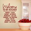 Welcome to My Kitchen Wall Decal, Funny Cooking Kitchen Wall Quote Sticker | 22 Wide x 30 Tall | Cranberry | Pick Your Color & Size view 1