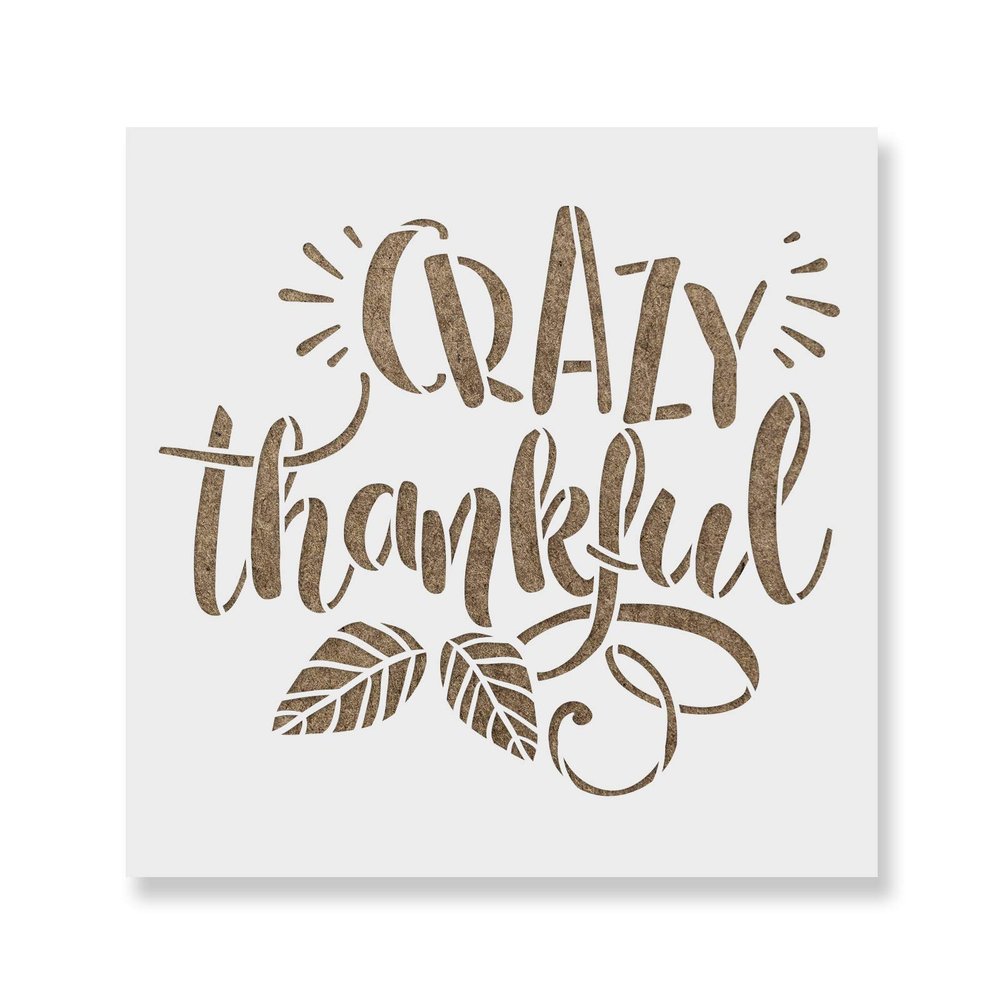 Crazy Thankful Stencil - Durable for Festive Fall Imagery, Thankful Stencil