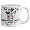 Administrative Assistant Mug, Funny Gift for Administrative Assistant Coffee Cup, Badass Miracle Worker view 2