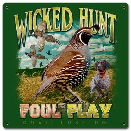 12 X 12 Satin Metal Sign Quail Wicked Hunt