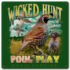12 X 12 Satin Metal Sign Quail Wicked Hunt view 1
