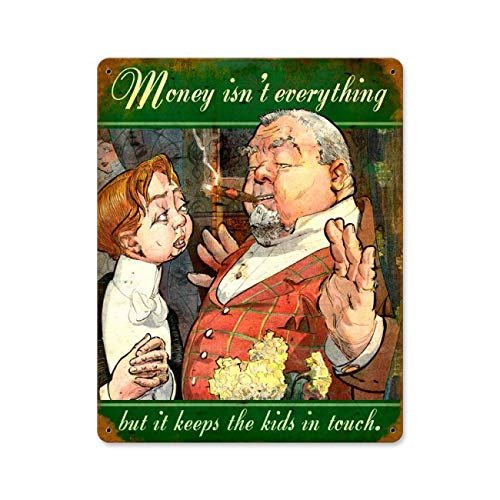 12 X 18 Vintage Metal Sign - Money Keeps The Kids/W Wood Frame/W Wood Frame