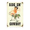 12 X 18 Vintage Metal Sign - Ride Em Cowboy/W Wood Frame/W Wood Frame view 1
