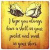 12 X 12 Satin Metal Sign - Shell In Your Pocket view 1