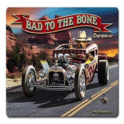 12 X 15 Satin Metal Sign - Bad to The Bone Rat Rod