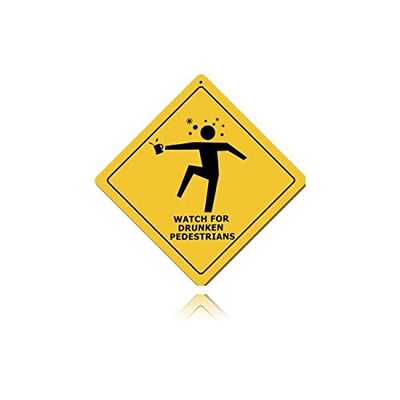 12 X 12 Metal Sign - Drunken Pedestrians