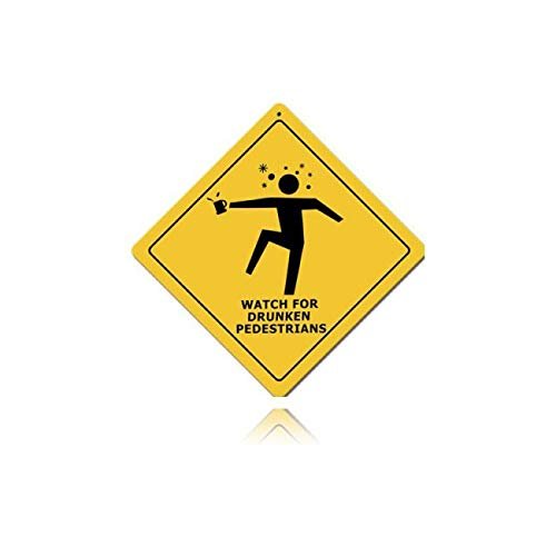 12 X 12 Metal Sign - Drunken Pedestrians