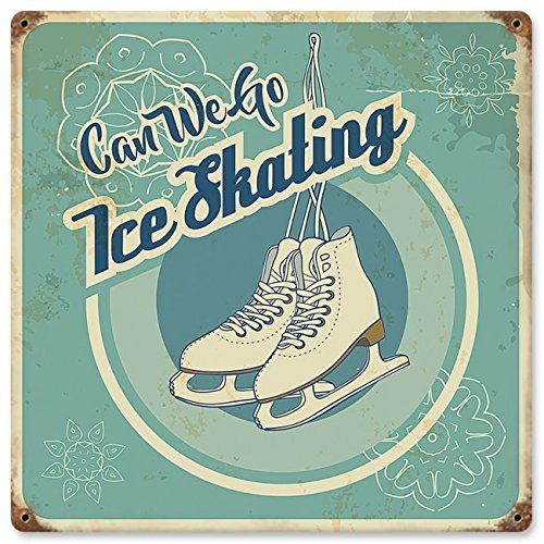 12 X 12 Vintage Metal Sign - Can We Go Ice Skating Vintage