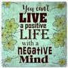 12 X 12 Satin Metal Sign - Live A Positive Life view 1
