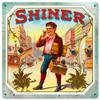 12 X 12 Vintage Sign - Shiner view 1