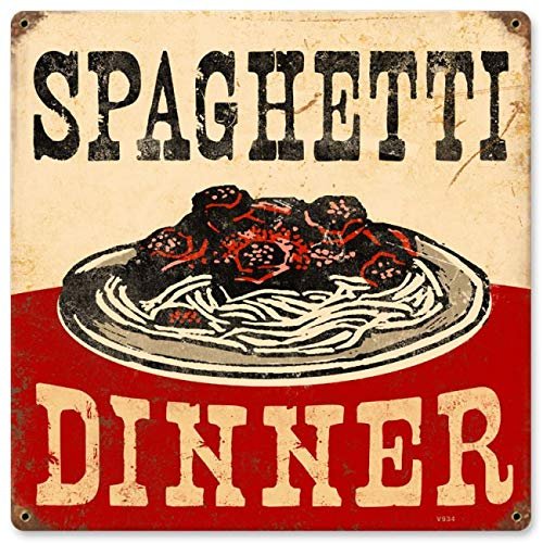 12 X 12 Vintage Sign - Spaghetti Dinner