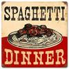 12 X 12 Vintage Sign - Spaghetti Dinner view 1