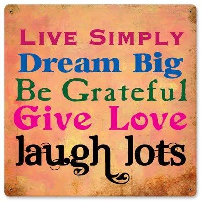 12 X 12 Satin Metal Sign - Live Simply Laugh Lots