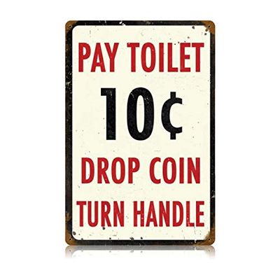 12 X 18 Vintage Metal Sign - Pay Toilet/W Wood Frame/W Wood Frame