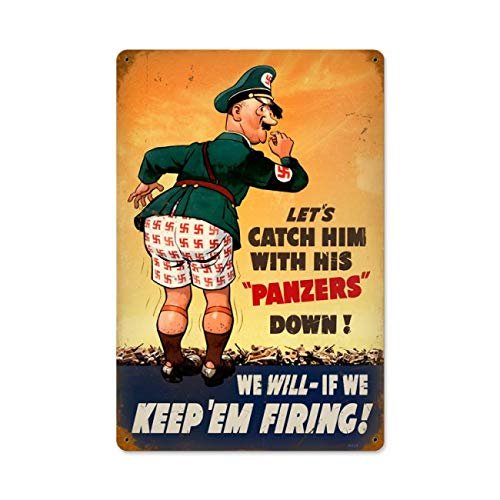 12 X 18 Vintage Metal Sign - Panzers Down