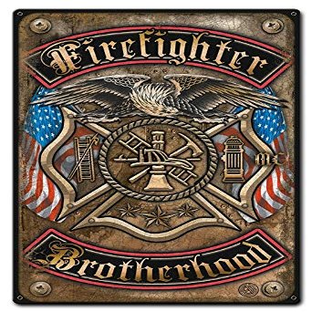 12 X 18 - Metal Sign - Firefighter Brotherhood