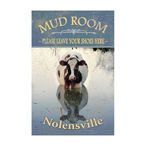 12 X 18 Satin Metal Sign - Cow Mudroom Nolensville