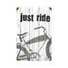 12 X 18 Vintage Metal Sign - Just Ride/W Wood Frame/W Wood Frame view 1