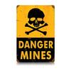 12 X 18 Vintage Metal Sign - Danger Mines view 1