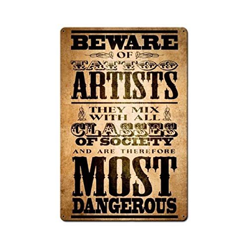 12 X 18 Metal Sign - Beware Tattoo Artist