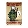 12 X 18 Vintage Metal Sign - Complaints Dept. view 1