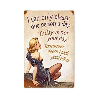 12 X 18 Vintage Metal Sign - Not Your Day/W Wood Frame/W Wood Frame