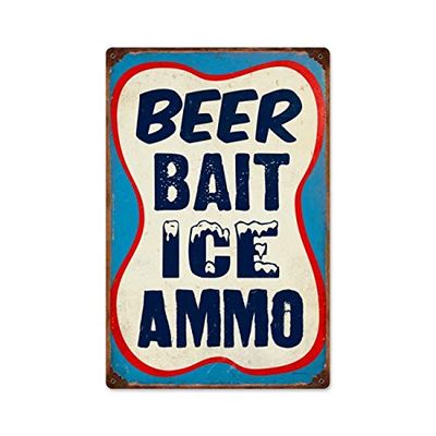 12 X 18 Metal Sign - Beer Bait Ice Ammo