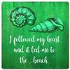 12 X 12 Satin Metal Sign - Followed My Heart To The Beach view 1