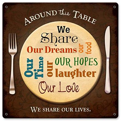 12 X 12 Satin Metal Sign - Around This Table