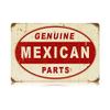 12 X 18 Vintage Metal Sign - Mexican Parts view 1