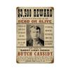 12 X 18 Vintage Metal Sign - Wanted Butch Cassidy/W Wood Frame/W Wood Frame view 1