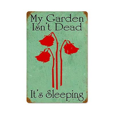 12 X 18 Vintage Metal Sign - Gardens Not Dead/W Wood Frame/W Wood Frame