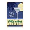12 X 18 Vintage Metal Sign - Martini Lounge view 1