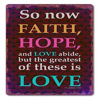 12 X 18 Satin Metal Sign - Faith Hope Love Corinthians/W Wood Frame/W Wood Frame