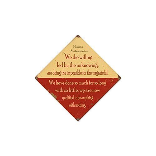 12 X 12 Vintage Metal Sign - Mission Statement