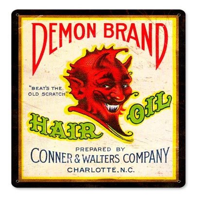 12 X 18 Satin Metal - Sign Demon Brand Hair Oil