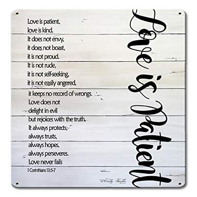 12 X 15 Satin Metal Sign - Love Is Patient