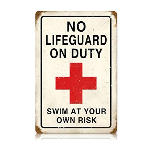 12 X 18 Vintage Metal Sign - No Lifeguard