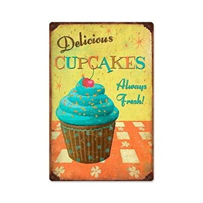 12 X 18 Metal Sign - Cupcakes Delicious