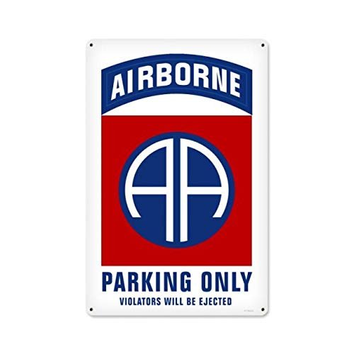 12 X 18 - Satin Metal Sign - 82Nd Airborne Parking Only