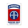 12 X 18 - Satin Metal Sign - 82Nd Airborne Parking Only view 1