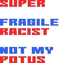 Magnet Super Callous Fragile Anti Trump MAGA GOP 2020 Magnet Vinyl Magnetic Sheet for Lockers, Cars, Signs, Refrigerator 5"